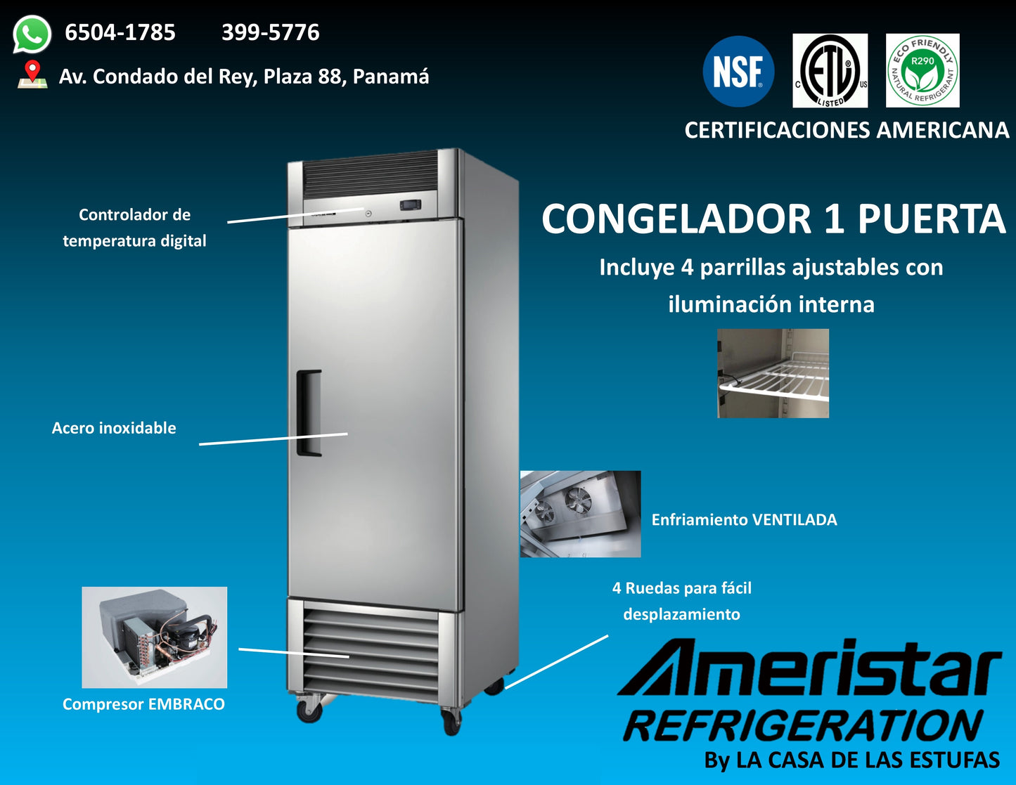 Congelador Industrial de 1 Puerta en Acero Inoxidable Ameristar